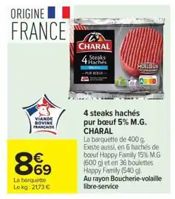 Carrefour Market 4 steaks hachés pur bœuf 5% M.G. CHARAL offre