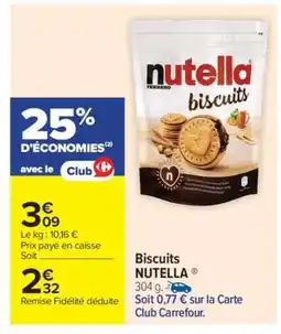 Carrefour Market Biscuits Nutella offre