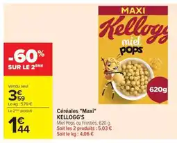 Carrefour Market Céréales Maxi KELLOGG'S offre