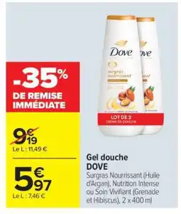 Carrefour Market Gel Douche Dove offre