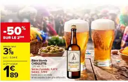 Carrefour BIÈRE BLONDE CHOULETTE offre