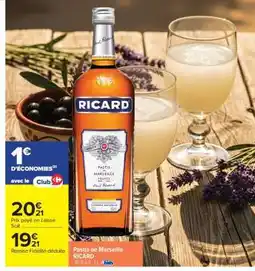 Carrefour Market Pastis de Marseille 'Ricard' offre