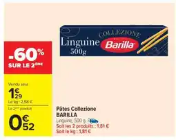 Carrefour Market Pâtes Collezione BARILLA offre