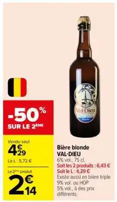 Carrefour Bière Blonde Val-Dieu offre