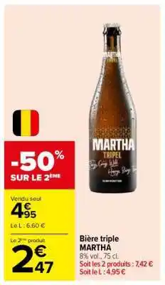 Carrefour Bière triple MARTHA offre