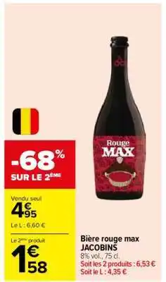 Carrefour BIÈRE ROUGE MAX JACOBINS offre