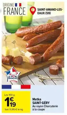 Carrefour Metka SAINT-GÉRY offre