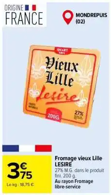 Carrefour Fromage vieux Lille LESIRE offre