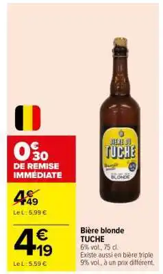 Carrefour Bière blonde TUCHE offre