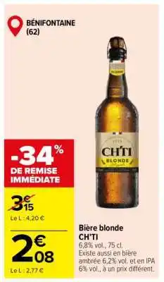 Carrefour Bière Blonde Ch'ti offre