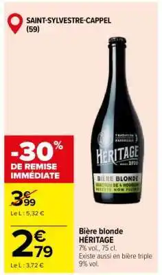 Carrefour BIÈRE BLONDE HERITAGE offre