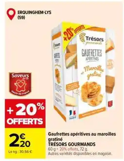 Carrefour Gaufrettes apéritives au maroilles gratiné offre