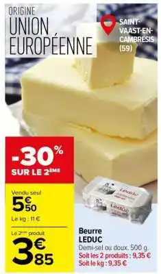 Carrefour Beurre LEDUC offre
