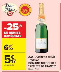 Carrefour A.O.P. Clairette de Die Tradition offre