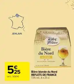 Carrefour Bière blonde du Nord REFLETS DE FRANCE offre