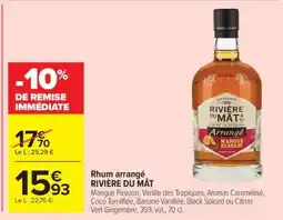 Carrefour Rhum arrangé RIVIERE DU MAT offre