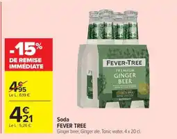 Carrefour FEVER TREE offre