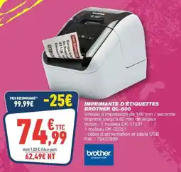 Bureau Vallée Imprimante d'étiquettes brother ql-800 offre