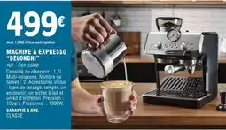 E.Leclerc MACHINE À EXPRESSO DELONGHI offre