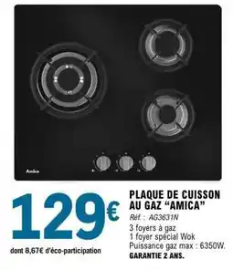 E.Leclerc PLAQUE DE CUISSON AU GAZ “AMICA” offre