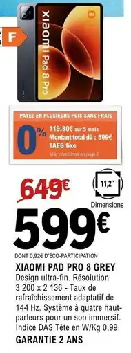 E.Leclerc XIAOMI PAD PRO 8 GREY offre