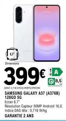 E.Leclerc SAMSUNG GALAXY A37 (A376B) 128GO 5G offre