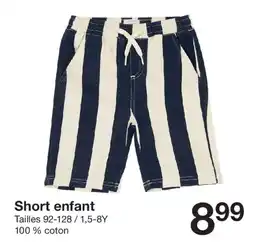 Zeeman Short enfant offre