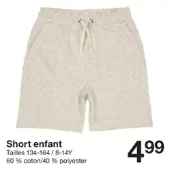 Zeeman Short enfant offre