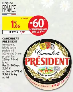 Intermarché Camembert président offre