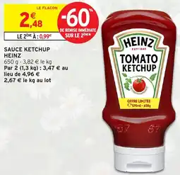 Intermarché Sauce ketchup heinz offre
