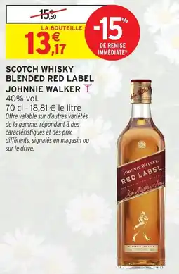 Intermarché Scotch whisky blended red label johnnie walker offre
