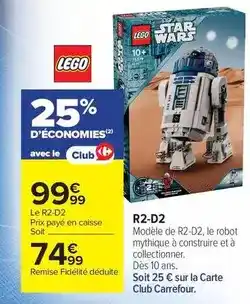 Carrefour Lego - r2-d2 offre