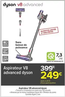 Carrefour Dyson - aspirateur v8 advanced advanced offre