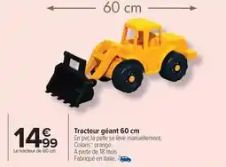 Carrefour Orange - tracteur géant 60 cm offre