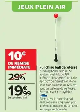 Carrefour Punching ball de vitesse offre