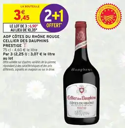 Intermarché Aop côtes du rhône rouge cellier des dauphins prestige offre