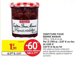 Intermarché Confiture figue bonne maman offre