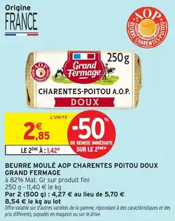 Intermarché Beurre moulé aop charentes poitou doux grand fermage offre