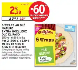 Intermarché 6 wraps au blé nature extra moelleux old el paso offre