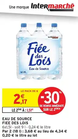 Intermarché Eau de source fiee des lois offre