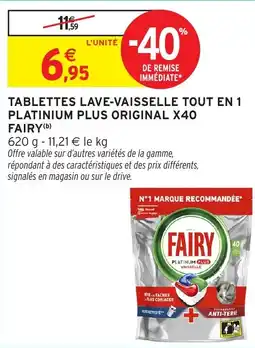 Intermarché Tablettes lave-vaisselle tout en 1 platinium plus original x40 fairy offre