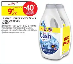Intermarché Lessive liquide envolée air frais 30 doses dash offre
