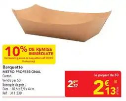 METRO Barquette metro professional offre