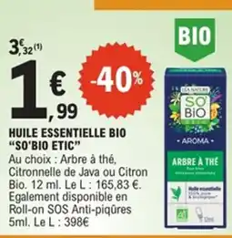 E.Leclerc So Bio Etic Huile essentielle bio offre