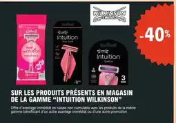 E.Leclerc Intuition Wilkinson Sur les produits présents en magasin de la gamme offre