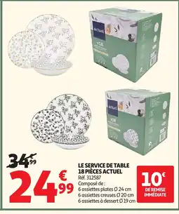 Auchan Direct ACTUEL Le service de table 18 pièces offre