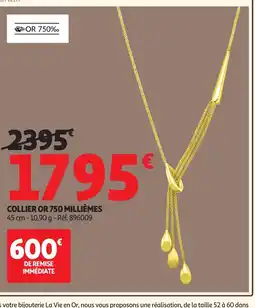 Auchan Direct Collier or 750 millièmes offre