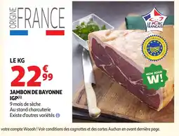 Auchan Direct Jambon de bayonne igp offre