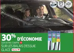 Auchan Direct AUCHAN Sur les balais d'essuie glace offre