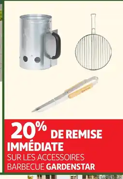 Auchan Direct GARDENSTAR Sur les accessoires barbecue offre